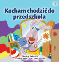Title: I Love to Go to Daycare (Polish Children's Book), Author: Shelley Admont
