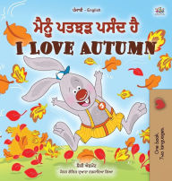 Title: I Love Autumn (Punjabi English Bilingual Children's Book): Punjabi Gurmukhi India, Author: Shelley Admont