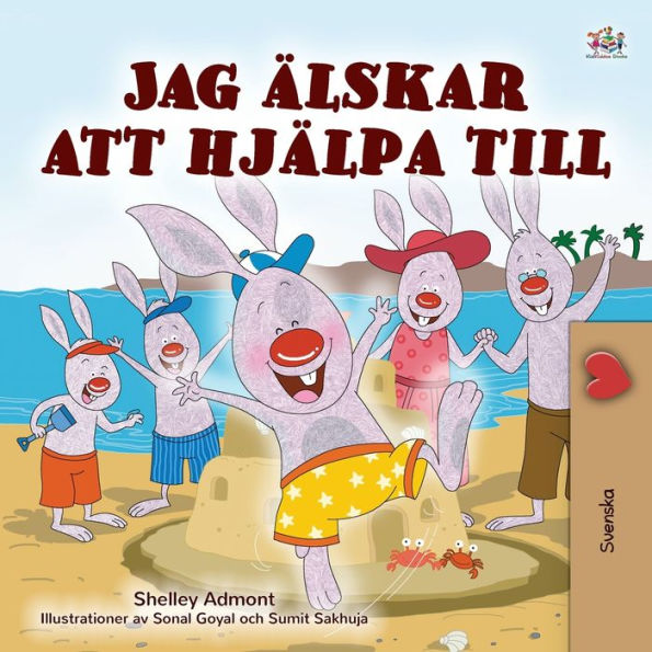 I Love to Help (Swedish Children's Book)