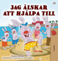 Title: I Love to Help (Swedish Children's Book), Author: Shelley Admont