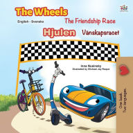 Title: The Wheels -The Friendship Race (English Swedish Bilingual Book for Kids), Author: KidKiddos Books