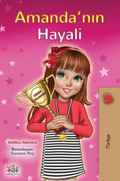 Amanda's Dream (Turkish Children's Book)