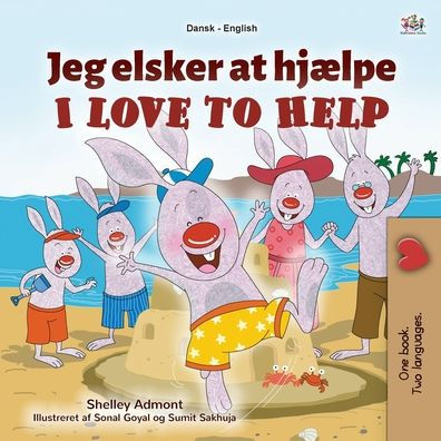 I Love to Help (Danish English Bilingual Book for Kids)