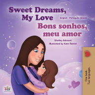 Title: Sweet Dreams, My Love (English Portuguese Bilingual Book for Kids -Brazil): Brazilian Portuguese, Author: Shelley Admont
