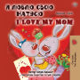 I Love My Mom (Ukrainian English Bilingual Book for Kids)