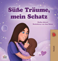 Title: Sweet Dreams, My Love (German Children's Book), Author: Shelley Admont