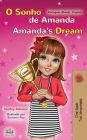 Amanda's Dream (Portuguese English Bilingual Book for Kids -Brazilian): Portuguese Brazil
