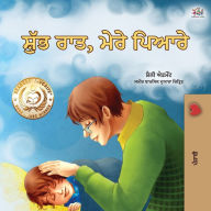 Title: Goodnight, My Love! (Punjabi Book for Kids): Punjabi Gurmukhi India, Author: Shelley Admont