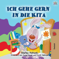 Title: I Love to Go to Daycare (German Children's Book), Author: Shelley Admont