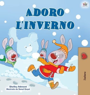 I Love Winter (Italian Book for Kids)