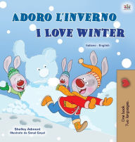 Title: I Love Winter (Italian English Bilingual Book for Kids), Author: Shelley Admont