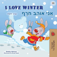 Title: I Love Winter (English Hebrew Bilingual Book for Kids), Author: Shelley Admont