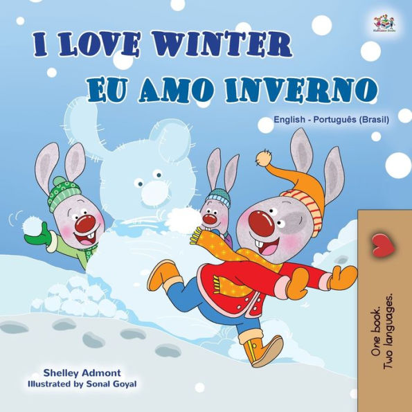I Love Winter (English Portuguese Bilingual Children's Book -Brazilian): Portuguese Brazil