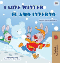 Title: I Love Winter (English Portuguese Bilingual Children's Book -Brazilian): Portuguese Brazil, Author: Shelley Admont
