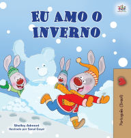 Title: I Love Winter (Portuguese Book for Kids -Brazilian): Portuguese Brazil, Author: Shelley Admont