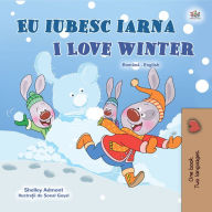 Title: Eu iubesc iarna I Love Winter, Author: Shelley Admont