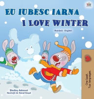 Title: I Love Winter (Romanian English Bilingual Children's Book), Author: Shelley Admont