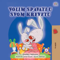 Title: Volim spavati u svomu krevetu, Author: Shelley Admont