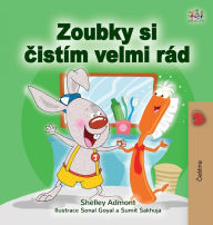Title: I Love to Brush My Teeth (Czech Book for Kids), Author: Shelley Admont