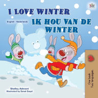 Title: I Love Winter (English Dutch Bilingual Children's Book), Author: Shelley Admont