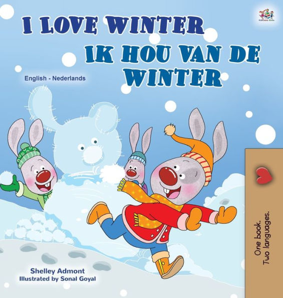 I Love Winter (English Dutch Bilingual Children's Book)