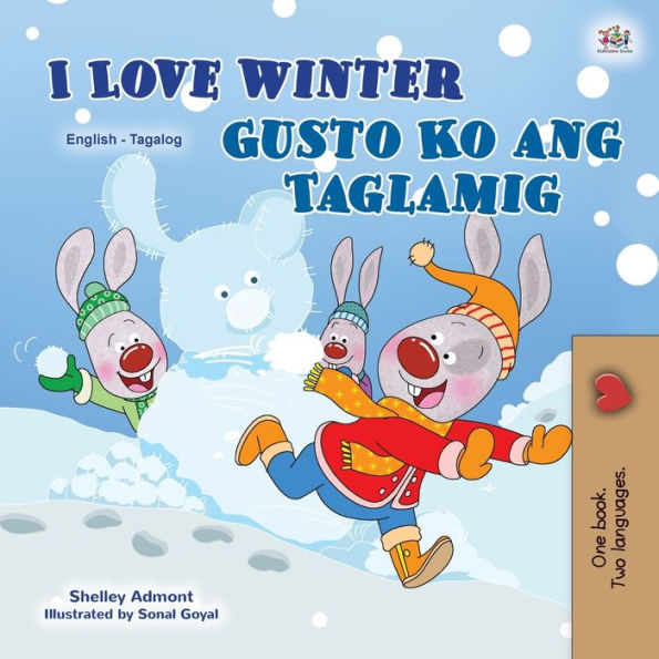 I Love Winter (English Tagalog Bilingual Book for Kids): Filipino children's book