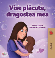 Title: Sweet Dreams, My Love (Romanian Children's Book), Author: Shelley Admont