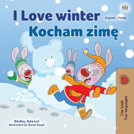 Title: I Love Winter (English Polish Bilingual Book for Kids), Author: Shelley Admont