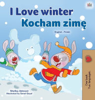 Title: I Love Winter (English Polish Bilingual Book for Kids), Author: Shelley Admont