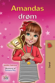 Title: Amanda's Dream (Danish Children's Book), Author: Shelley Admont