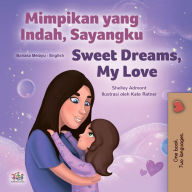 Title: Mimpikan yang Indah, Sayangku Sweet Dreams, My Love, Author: Shelley Admont