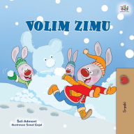 Title: I Love Winter (Serbian Children's Book - Latin Alphabet), Author: Shelley Admont