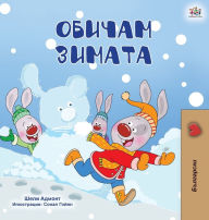 Title: I Love Winter (Bulgarian Children's Book), Author: Shelley Admont