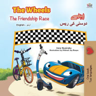 Title: The Wheels -The Friendship Race (English Urdu Bilingual Book for Kids), Author: Kidkiddos Books
