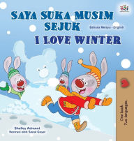 Title: I Love Winter (Malay English Bilingual Book for Kids), Author: Shelley Admont