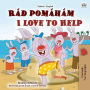 I Love to Help (Czech English Bilingual Book for Kids)