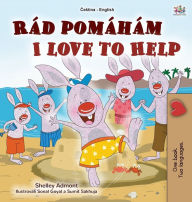 Title: I Love to Help (Czech English Bilingual Book for Kids), Author: Shelley Admont
