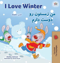 Title: I Love Winter (English Farsi Bilingual Book for Kids - Persian), Author: Shelley Admont