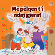 Title: I Love to Share (Albanian Children's Book), Author: Shelley Admont