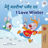 Title: I Love Winter (Punjabi English Bilingual Children's Book - Gurmukhi), Author: Shelley Admont