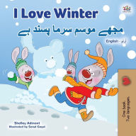 Title: I Love Winter (English Urdu Bilingual Book for Kids), Author: Shelley Admont
