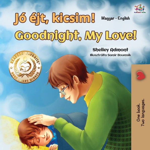 Goodnight, My Love! (Hungarian English Bilingual Book for Kids)