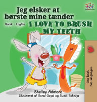 Title: I Love to Brush My Teeth (Danish English Bilingual Bilingual Book for Kids), Author: Shelley Admont