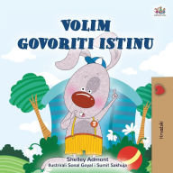 Title: I Love to Tell the Truth (Croatian Book for Kids), Author: Shelley Admont