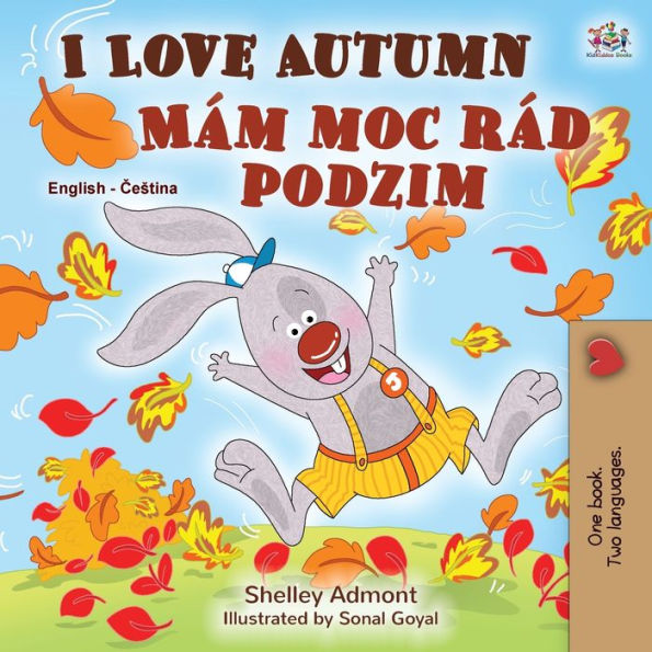 I Love Autumn (English Czech Bilingual Book for Kids)