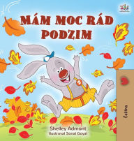 Title: I Love Autumn (Czech Children's Book), Author: Shelley Admont
