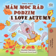 Title: Mám moc rád podzim I Love Autumn, Author: Shelley Admont