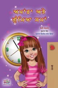 Title: Amanda and the Lost Time (Punjabi Book for Kids- Gurmukhi), Author: Shelley Admont