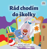 Title: I Love to Go to Daycare (Czech Children's Book), Author: Shelley Admont