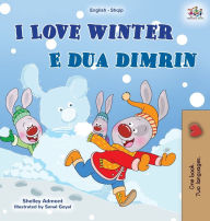 Title: I Love Winter (English Albanian Bilingual Book for Kids), Author: Shelley Admont